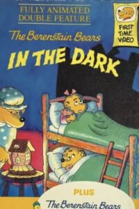The Berenstain Bears In The Dark 1986 on netflix