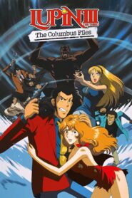 Lupin the Third: The Columbus Files 1999 on netflix
