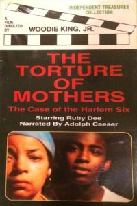 The Torture of Mothers: The Case of the Harlem Six 1980 on netflix