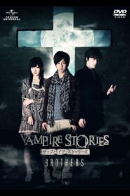 Vampire Stories: Brothers 2011 on netflix