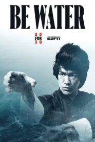 Be Water 2020 on netflix