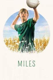 Miles 2017 on netflix