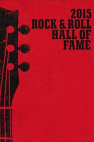 Rock and Roll Hall of Fame Induction Ceremony 2015 on netflix