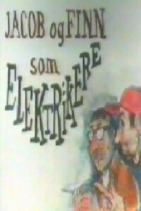 Finn og Jakob som elektrikere 1987 on netflix