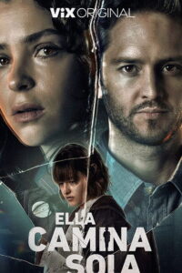 She Walks Alone 2023 on netflix