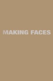 Making ‘Faces’ 2004 on netflix