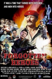 Forgotten Heroes 1990 on netflix