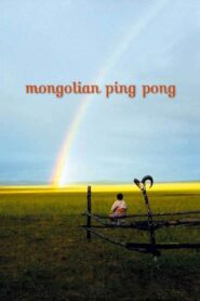 Mongolian Ping Pong 2005 on netflix
