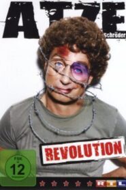 Atze Schröder – Revolution 2010 on netflix