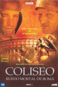 Colosseum – Rome’s Arena of Death 2003 on netflix