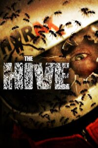 The Hive 2008 on netflix
