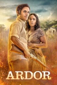 The Ardor 2014 on netflix
