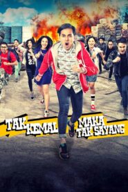 Tak Kemal Maka Tak Sayang 2014 on netflix