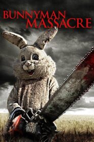 The Bunnyman Massacre 2014 on netflix