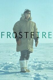 Frostfire 1994 on netflix