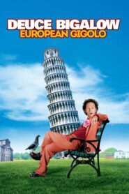 Deuce Bigalow: European Gigolo 2005 on netflix
