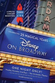 Celebrating 25 Magical Years of Disney on Broadway 2020 on netflix
