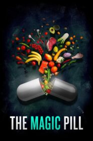 The Magic Pill 2017 on netflix