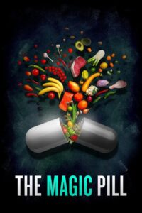 The Magic Pill 2017 on netflix