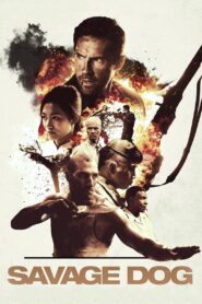 Savage Dog 2017 on netflix
