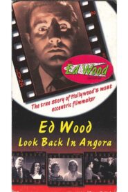 Ed Wood: Look Back in Angora 1994 on netflix