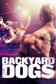 Backyard Dogs 2000 on netflix