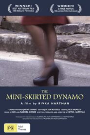 The Mini-Skirted Dynamo 1996 on netflix