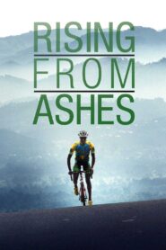 Rising from Ashes 2013 on netflix
