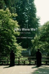 Who Were We? 2024 on netflix