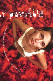 Strange Fits of Passion 1999 on netflix