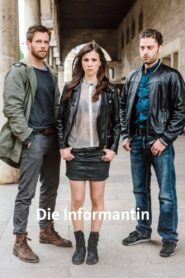 Die Informantin 2016 on netflix