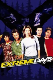 Extreme Days 2001 on netflix