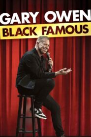 Gary Owen: Black Famous 2021 on netflix