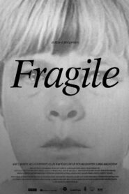 Fragile 2004 on netflix