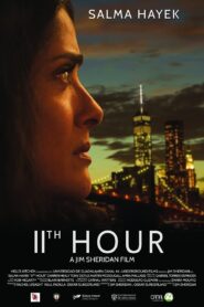 11th Hour 2017 on netflix