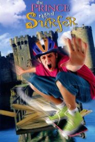 The Prince and the Surfer 1999 on netflix