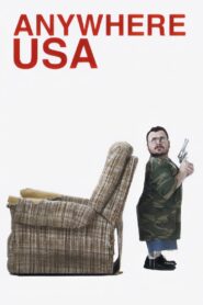 Anywhere USA 2008 on netflix