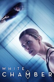 White Chamber 2018 on netflix