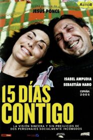15 días contigo 2005 on netflix