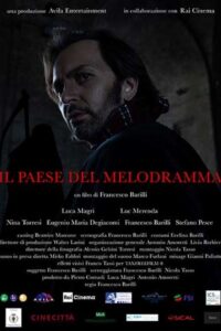 Il paese del melodramma 2023 on netflix