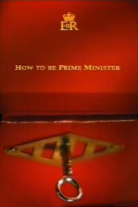 How to Be Prime Minister 1996 on netflix