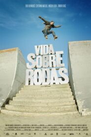 Vida Sobre Rodas 2010 on netflix