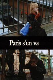 Paris s’en va 1981 on netflix