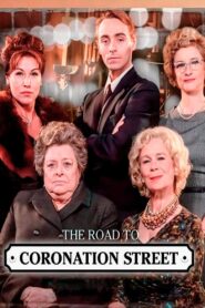 The Road to Coronation Street 2010 on netflix