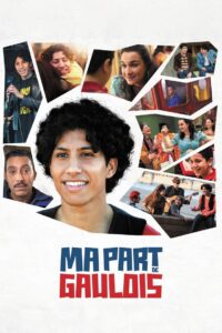 Ma part de Gaulois 2024 on netflix