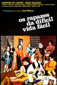Os Rapazes da Difícil Vida Fácil 1980 on netflix
