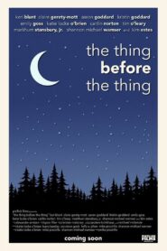 The Thing Before the Thing 2020 on netflix