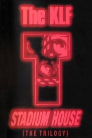 The KLF: Stadium House 1991 on netflix