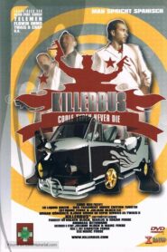 Killerbus 2004 on netflix