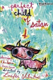 A Perfect Child of Satan 2012 on netflix